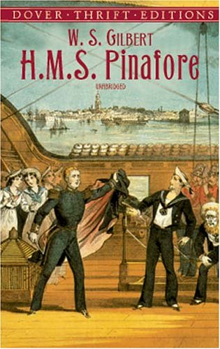9780486411149: H. M. S. Pinafore (Dover Thrift Editions)