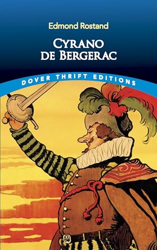 Imagen de archivo de Cyrano de Bergerac (Dover Thrift Editions) a la venta por SecondSale