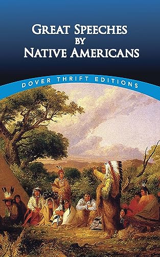 Imagen de archivo de Great Speeches by Native Americans (Dover Thrift Editions: Speeches/Quotations) a la venta por Wonder Book