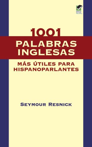 Beispielbild fr 1001 Palabras Inglesas Mas Utiles Para Hispanoparlantes zum Verkauf von Wonder Book