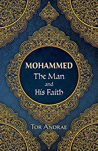 Stock image for Mohammed: The Man and His Faith for sale by The Book Garden