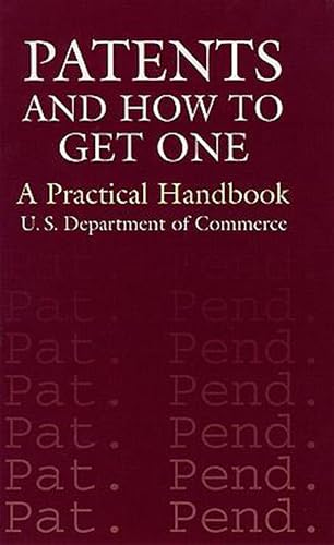 Beispielbild fr Patents and How to Get One: A Practical Handbook zum Verkauf von SecondSale