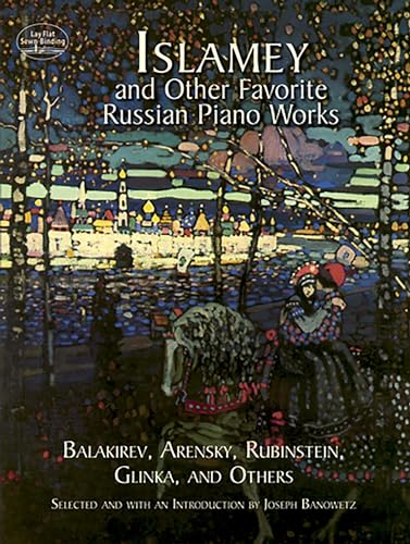 Beispielbild fr Islamey and Other Favorite Russian Piano Works zum Verkauf von Blackwell's