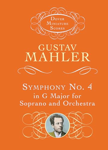 9780486411705: Symphony No. 4 in G Major for Soprano and Orchestra (Dover Miniature Scores: Orchestral)