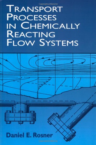 9780486411828: Transport Processes in Chemically Reacting Flow Systems