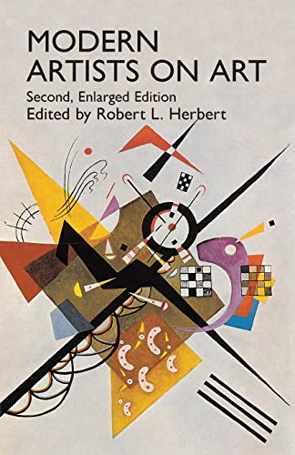 Stock image for Modern Artists on Art: Second Enlarged Edition (Dover Fine Art, History of Art) for sale by Jenson Books Inc