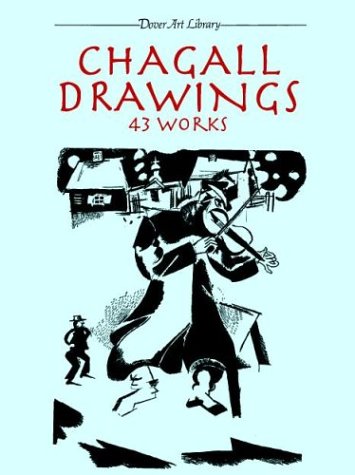 Stock image for Chagall Drawings : 43 Works for sale by Better World Books