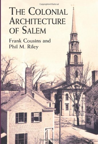 9780486412504: The Colonial Architecture of Salem (Dover Architecture)