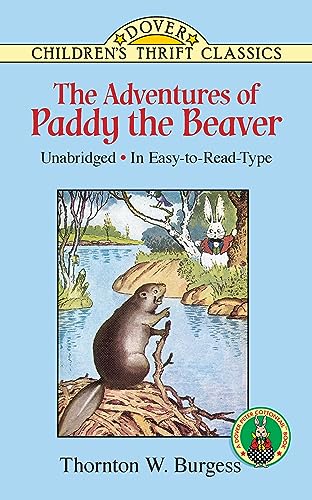 Imagen de archivo de The Adventures of Paddy the Beaver (Dover Children's Thrift Classics) a la venta por SecondSale