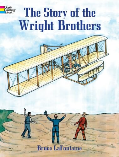 9780486413211: The Story of the Wright Brothers Coloring Book (Dover Planes Trains Automobiles Coloring)