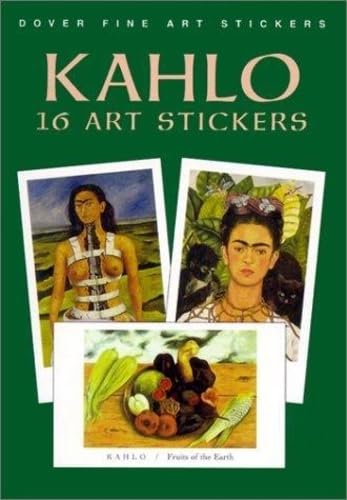 Imagen de archivo de Kahlo: 16 Art Stickers (Dover Art Stickers) a la venta por Books Unplugged