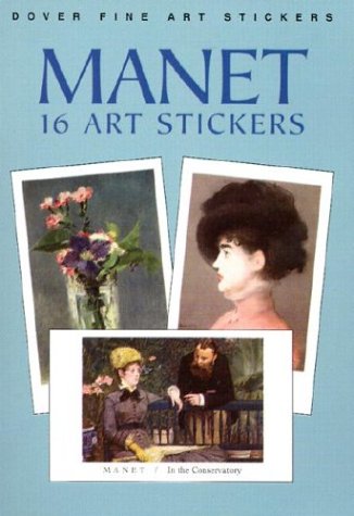 Manet: 16 Art Stickers (9780486413525) by Manet, Ã‰douard