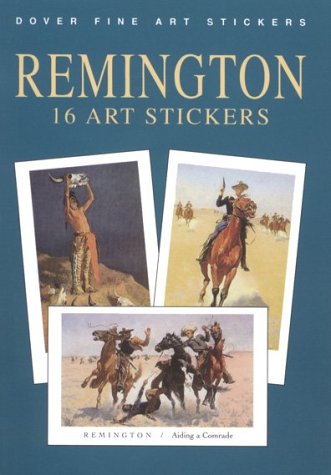 Beispielbild fr Remington: 16 Art Stickers (Dover Art Stickers) zum Verkauf von Treasured Reads etc.