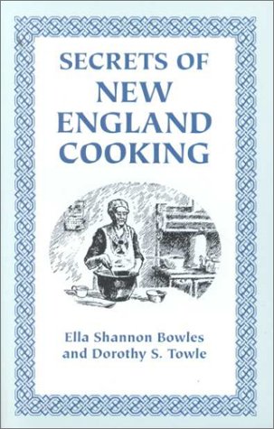 Imagen de archivo de Secrets of New England Cooking a la venta por HPB-Diamond