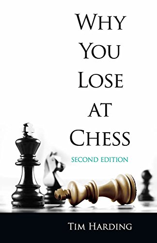 Stock image for Why You Lose at Chess: Second Edition (Dover Chess) for sale by Open Books West Loop