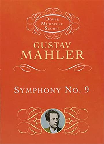 Symphony No. 9 (Dover Miniature Scores: Orchestral) (9780486414003) by Mahler, Gustav