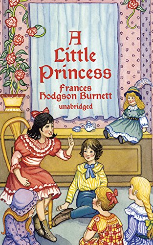 Stock image for A Little Princess: The Story of Sara Crewe (Dover Juvenile Classics) for sale by Buchmarie
