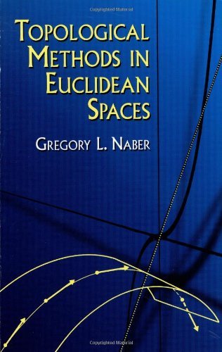 9780486414522: Topological Methods in Euclidean Spaces