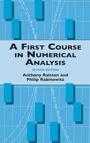 Beispielbild fr A First Course in Numerical Analysis zum Verkauf von Better World Books
