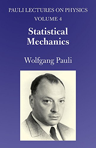 Imagen de archivo de Statistical Mechanics: Volume 4 of Pauli Lectures on Physics (Dover Books on Physics) a la venta por SecondSale