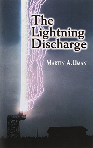 Stock image for The Lightning Discharge (Dover Books on Physics) for sale by BooksRun