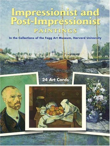 Stock image for Impressionist and Post-Impressionist Paintings: in the Collections of the Fogg Art Museum: 24 Art Cards for sale by Half Price Books Inc.