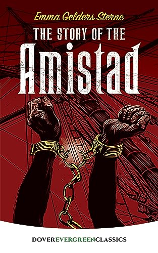 Stock image for The Story of the Amistad for sale by The Book Garden