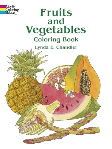 Stock image for Fruits and Vegetables Coloring Book for sale by SecondSale