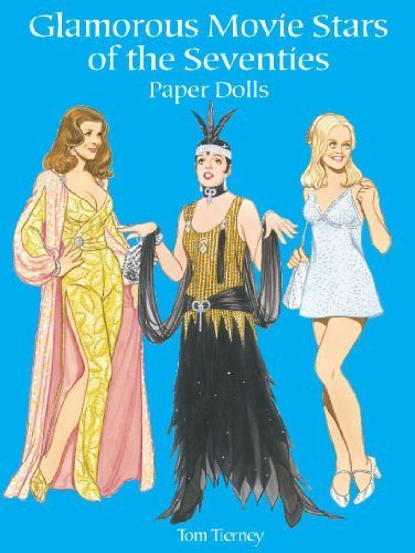 Imagen de archivo de Glamorous Movie Stars of the Seventies Paper Dolls (Dover Celebrity Paper Dolls) a la venta por More Than Words