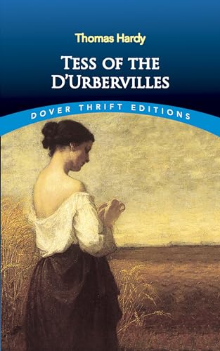 Imagen de archivo de Tess of the D'Urbervilles (Unabridged) {Dover Thirft Editions} a la venta por gearbooks