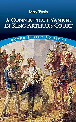 9780486415918: A Connecticut Yankee in King Arthur's Court (Dover Thrift Editions: Classic Novels)