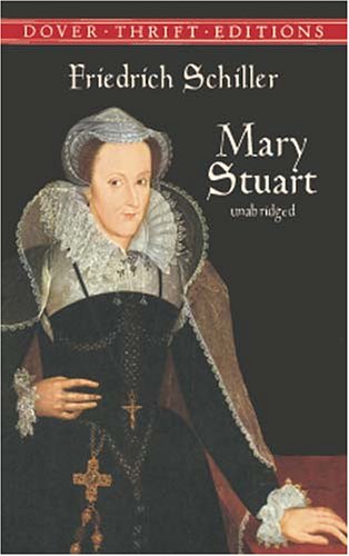 9780486415949: Mary Stuart (Dover Thrift)
