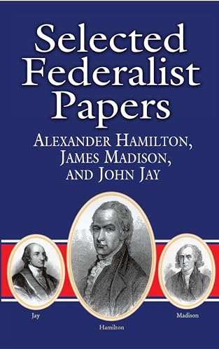 Beispielbild fr Selected Federalist Papers (Dover Thrift Editions) zum Verkauf von SecondSale