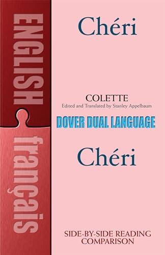 Imagen de archivo de Cheri (Dual-Language) (Dover Dual Language French) (English and French Edition) a la venta por Goodwill Books