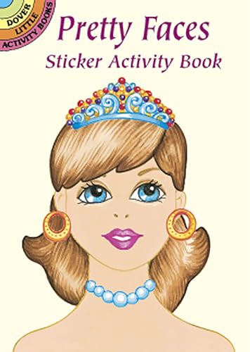 9780486416298: Pretty Faces Sticker Activity Book (Little Activity Books)