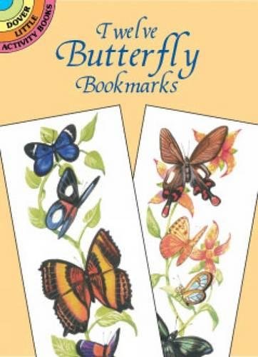 9780486416397: Twelve Butterfly Bookmarks (Dover Bookmarks)