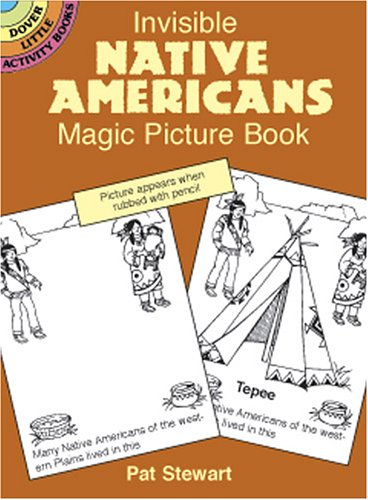 Invisible Native Americans Magic Picture Book (9780486416410) by Stewart, Pat