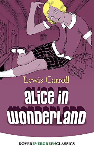 Beispielbild für Alice in Wonderland (Dover Children's Evergreen Classics) zum Verkauf von Discover Books