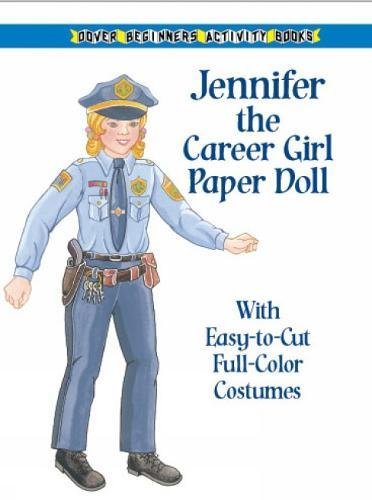 Jennifer the Career Girl Paper Doll (Dover Paper Dolls) (9780486416649) by Pat Stewart