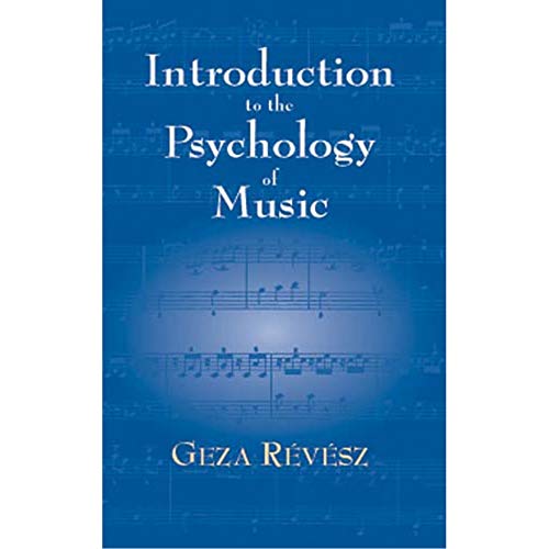 Stock image for Introduction to the Psychology of Music for sale by Better World Books