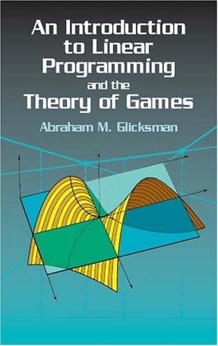 Stock image for Introduction to Linear Programming and the Theory of Games for sale by HPB-Red