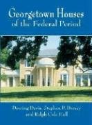 Stock image for Georgetown Houses of the Federal Period for sale by ThriftBooks-Dallas