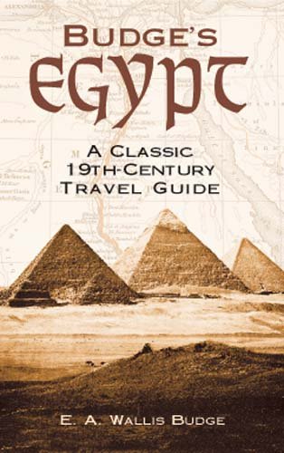 9780486417219: Budge's Egypt: A Classic 19th-Century Travel Guide [Idioma Ingls]