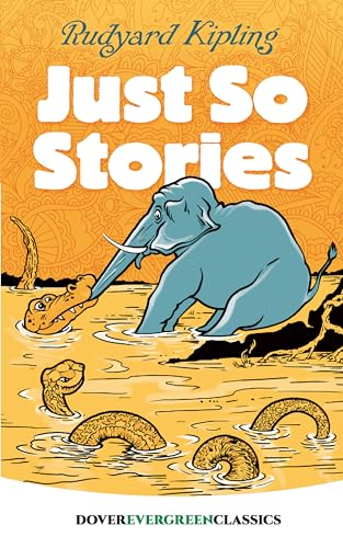 9780486417226: Just So Stories (Evergreen Classics)