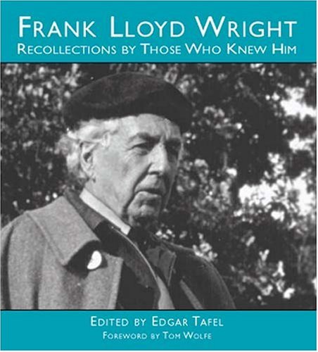 Imagen de archivo de Frank Lloyd Wright: Recollections by Those Who Knew Him a la venta por HPB-Diamond