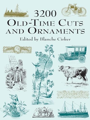 Beispielbild fr 3200 Old-Time Cuts and Ornaments (Dover Pictorial Archive) zum Verkauf von Wonder Book