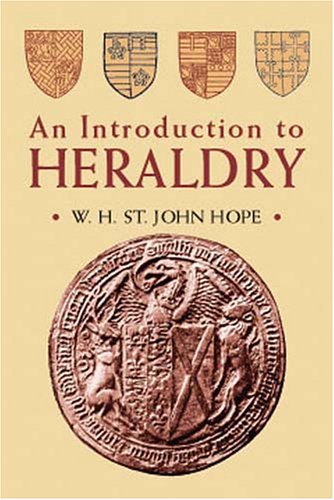 Imagen de archivo de An Introduction to Heraldry a la venta por Montclair Book Center