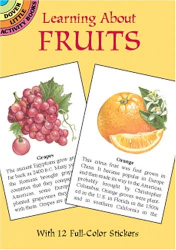 Learning About Fruits (9780486417684) by Barlowe, Dot