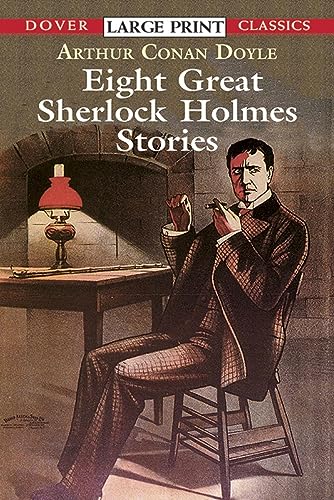 Beispielbild fr Eight Great Sherlock Holmes Stories (Dover Large Print Classics) zum Verkauf von WorldofBooks