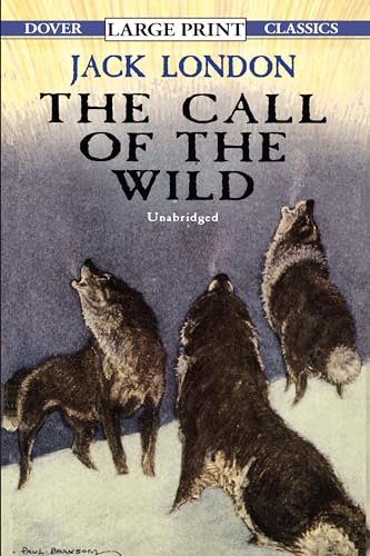 9780486417783: The Call of the Wild (Large Print Edition)